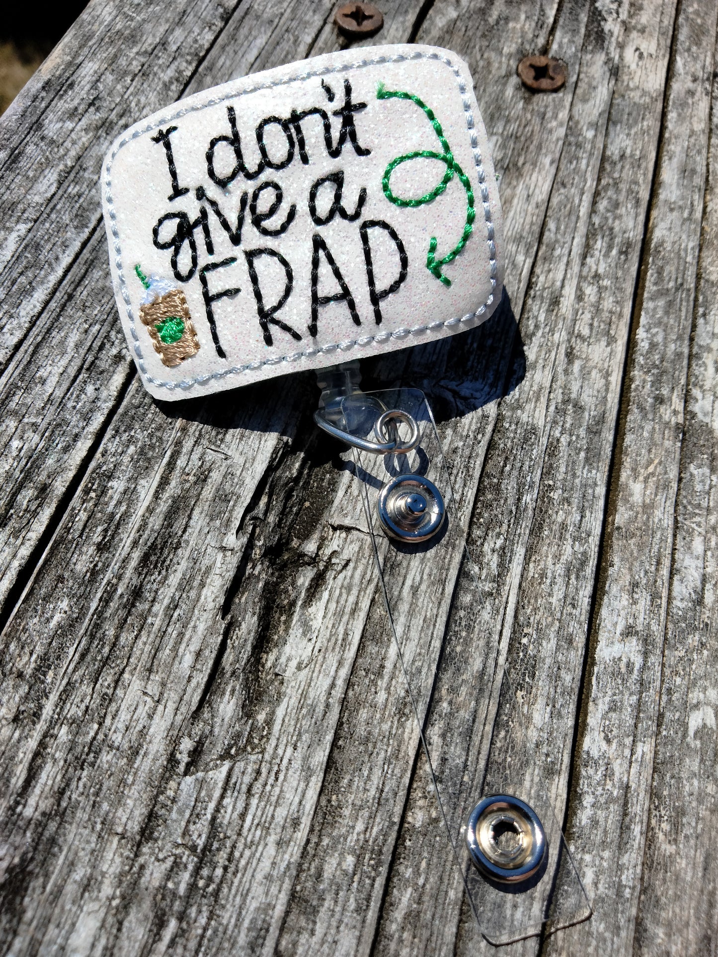 I Don't give a FRAP badge reel