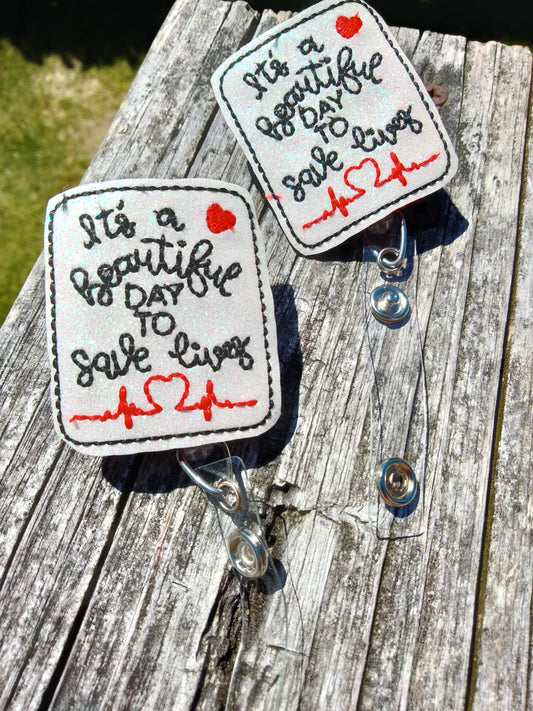 It's a Beautiful Day to save life badge reel